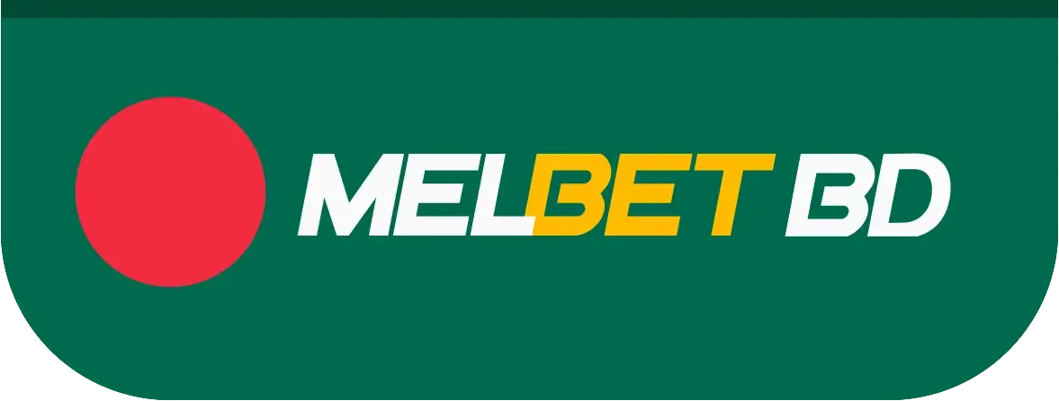 Melbet Bangladesh: Your Ultimate Betting Partner